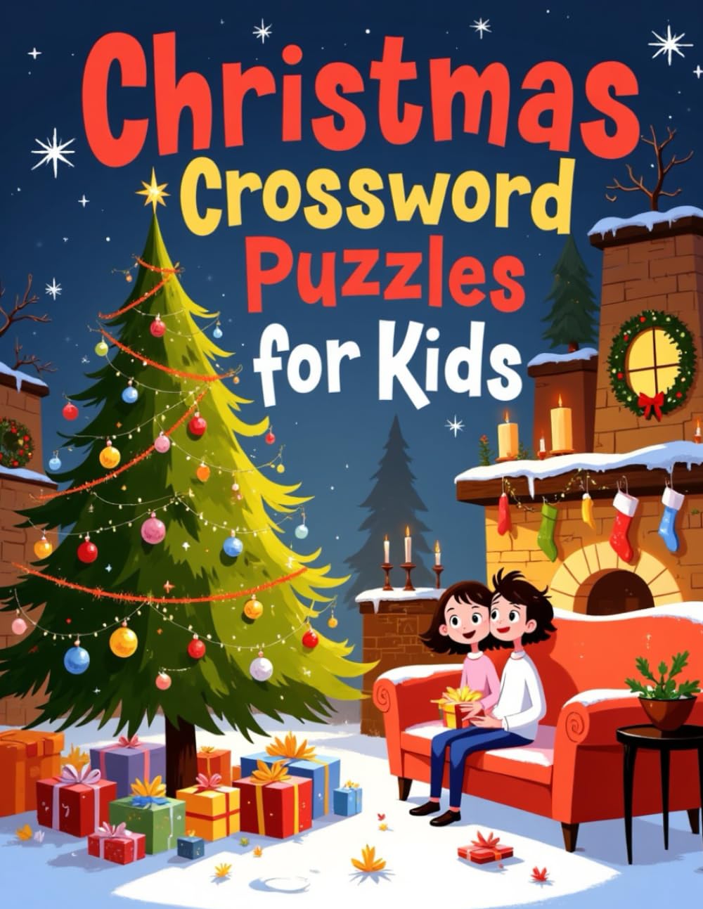 Christmas Crossword Puzzles for Kids (Christmas Puzzles & Activity Books for Kids)