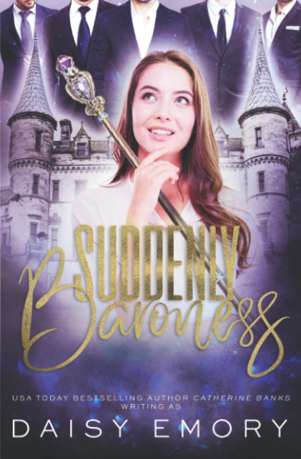 Suddenly Baroness: A Light Contemporary Reverse Harem Mafia Romance: 3 (Accidental Mobster)