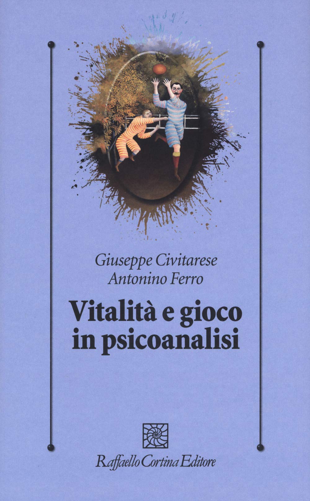 Vitalità E Gioco In Psicoanalisi - 4