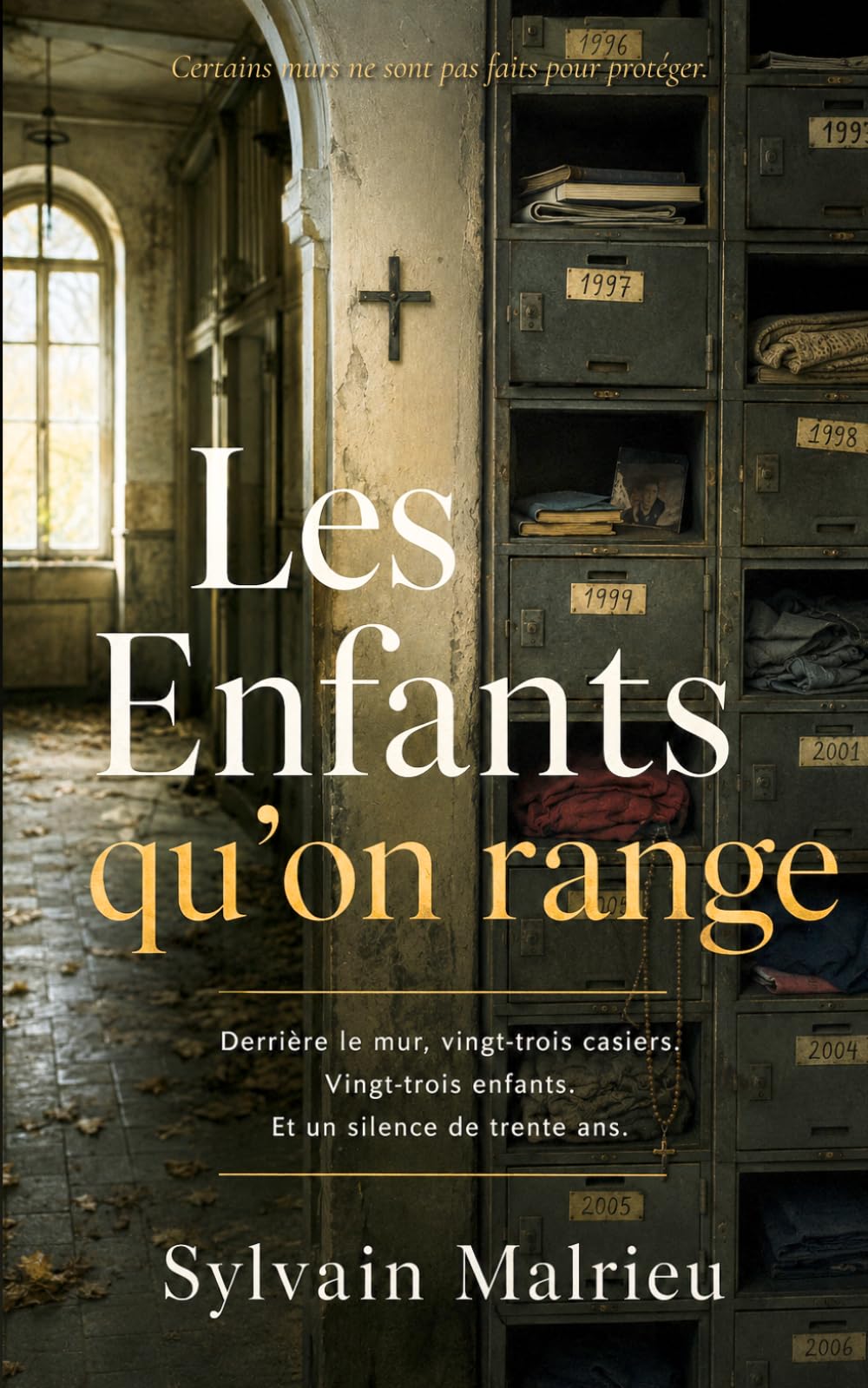 Les Enfants qu'on range: Un thriller psychologique (Les Dossiers enfouis)