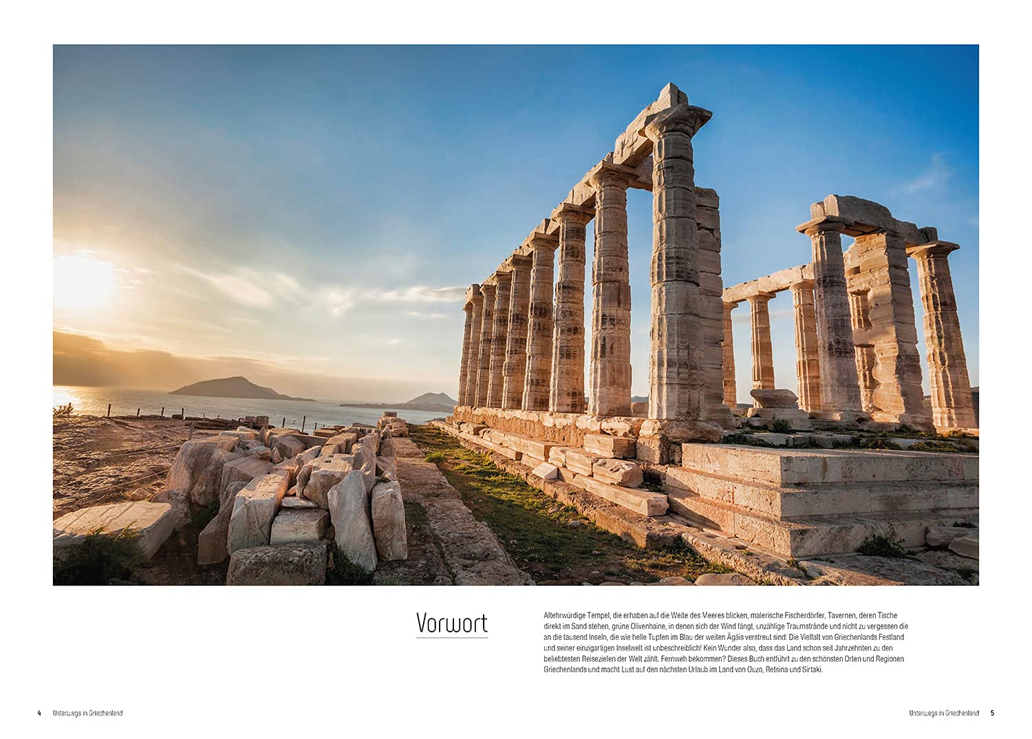 Unterwegs in Griechenland: Das große Reisebuch (KUNTH Unterwegs)