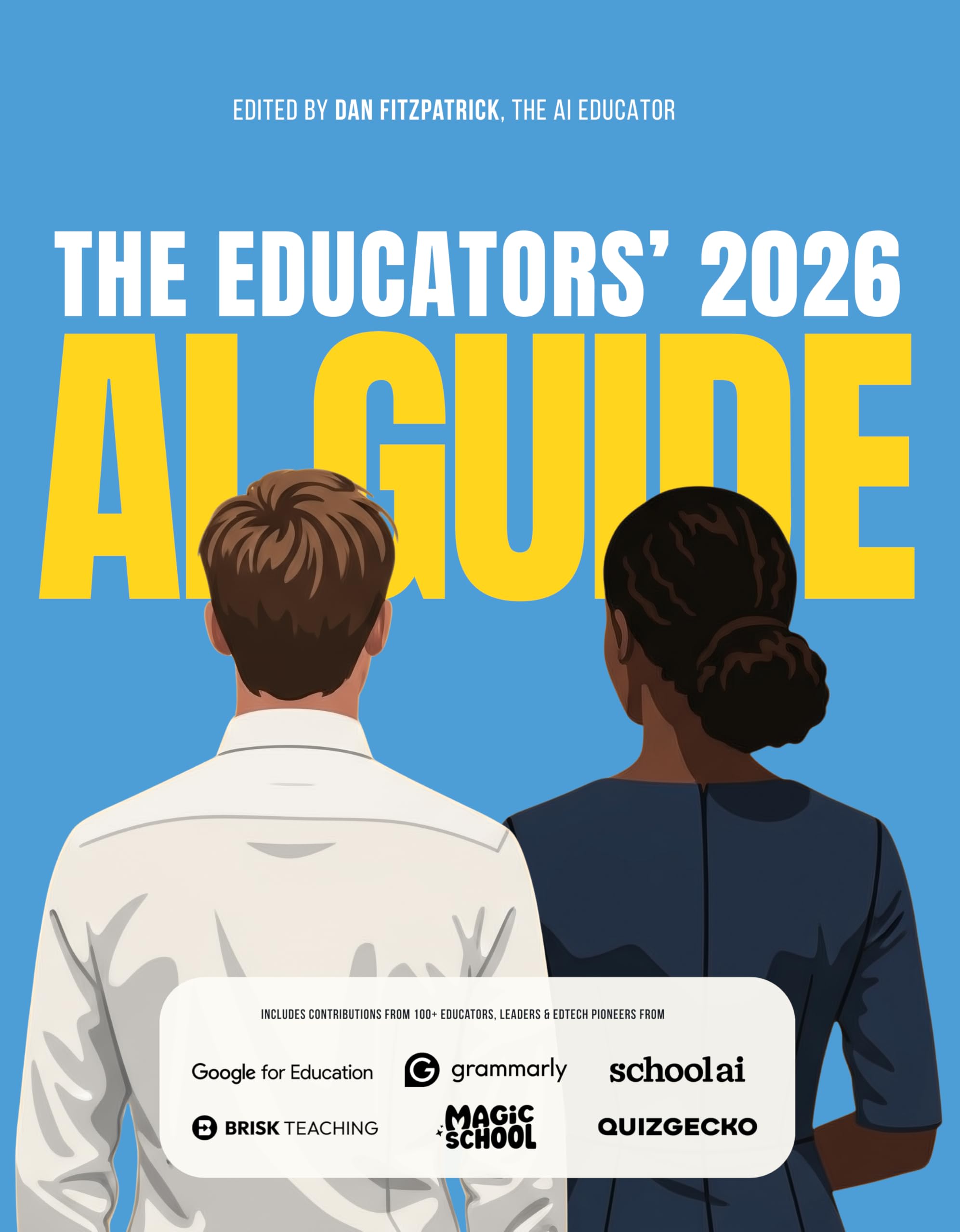 The Educators' AI Guide 2026
