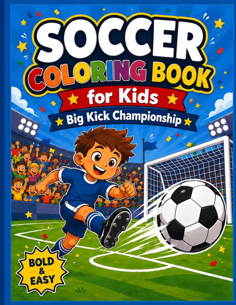 Soccer Coloring Book for Kids: Big Kick Championship