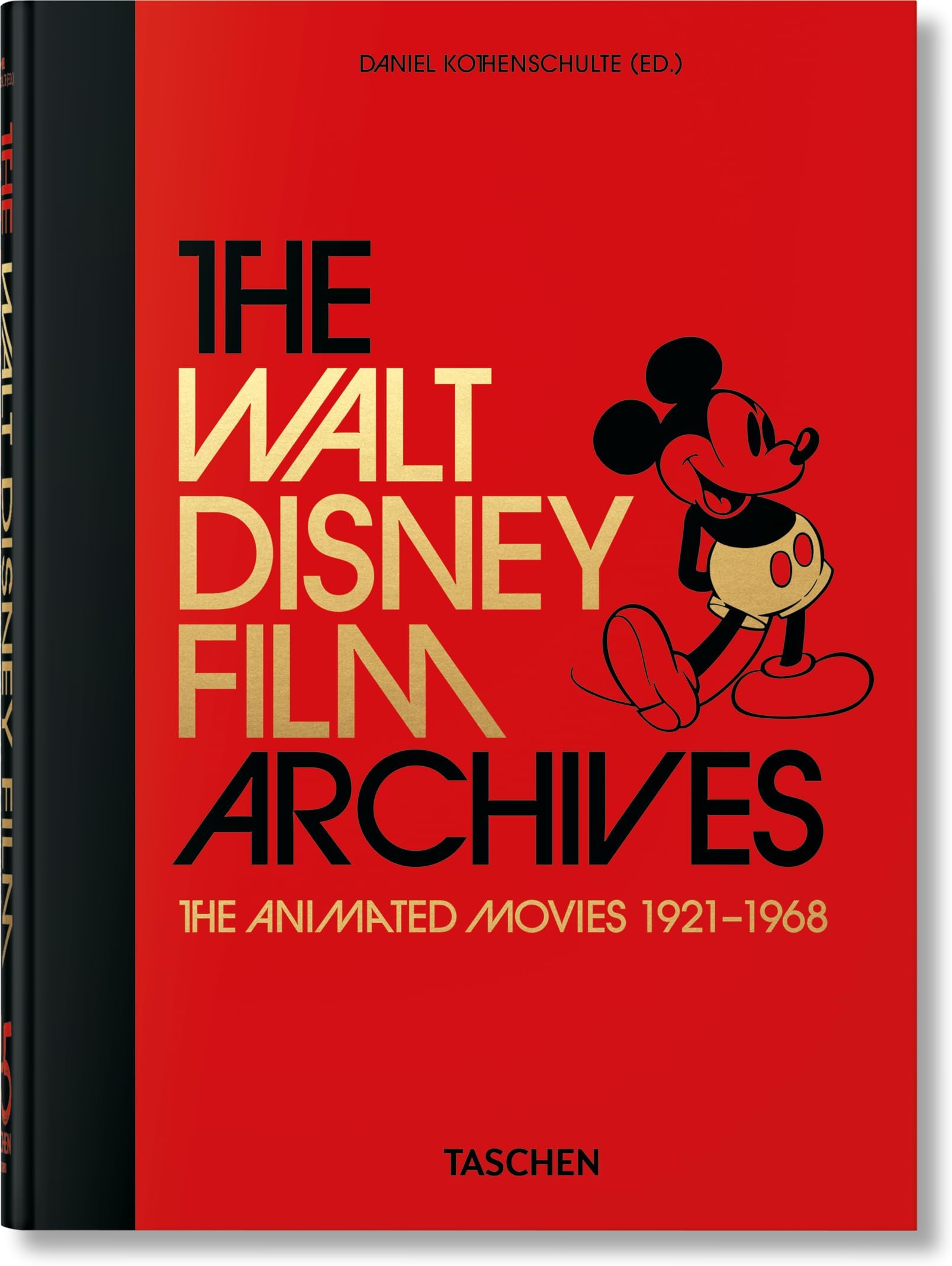 The Walt Disney Film Archives: The Animated Movies 1921–1968. 45th Ed. (45th Edition) (Multilingual Edition)