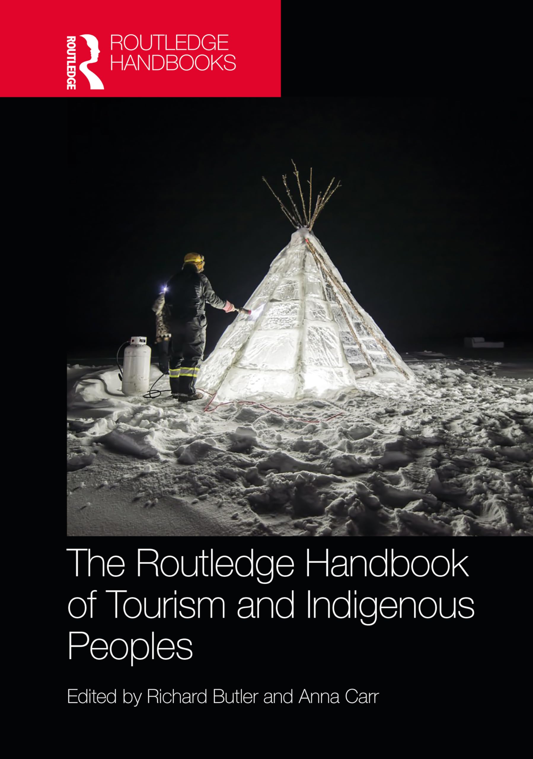 The Routledge Handbook of Tourism and Indigenous Peoples
