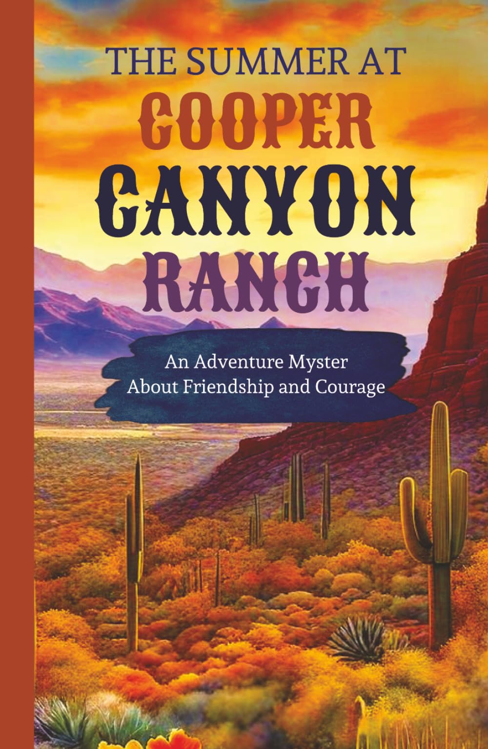 The Summer at Cooper Canyon Ranch: Early Reader Chapter Book | Ages 8-12 | Adventure and Mystery (Mystery Club Adventures)