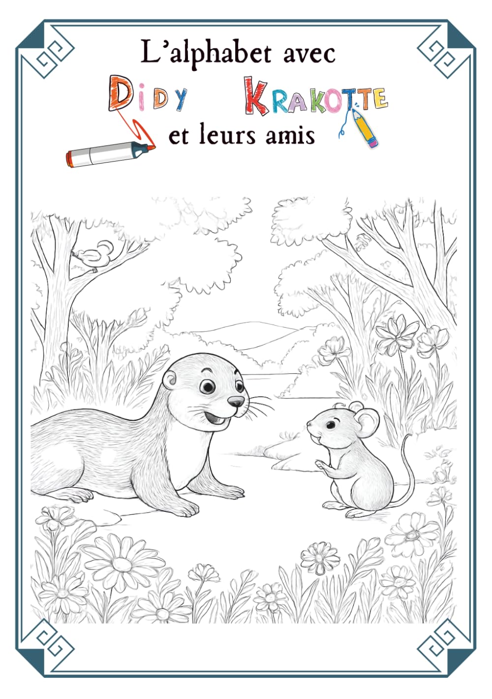 L’alphabet avec Didy, Krakotte et leurs amis : Livre de coloriage
