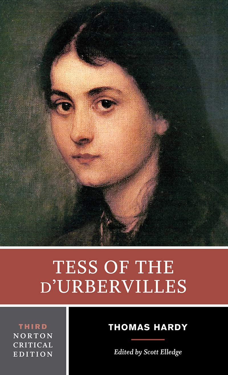 Tess of the D'Urbervilles (Norton Critical Editions) Thomas Hardy