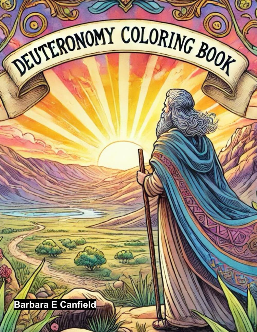 Deuteronomy Coloring Book: Coloring Through The Bible