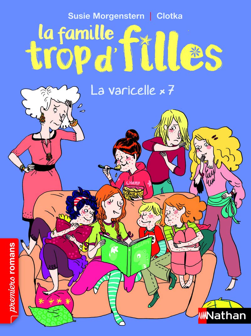 La famille trop d'filles: la varicelle