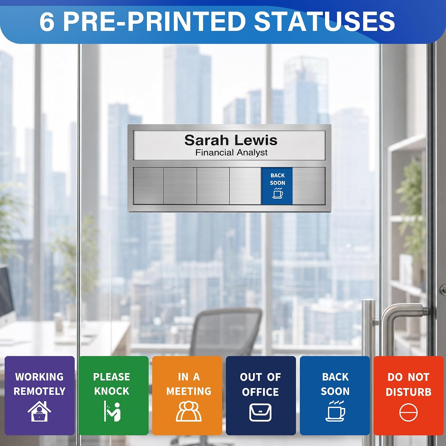 Office Door Sign,Name Plate 6 Printed Options-Do Not Disturb,In A Meeting,Out Of Office,Please Knock,Back Soon,Working Remotely,Includes Blank Sticker,2-Way Mount for Door and Desk,Brushed Silver image 3