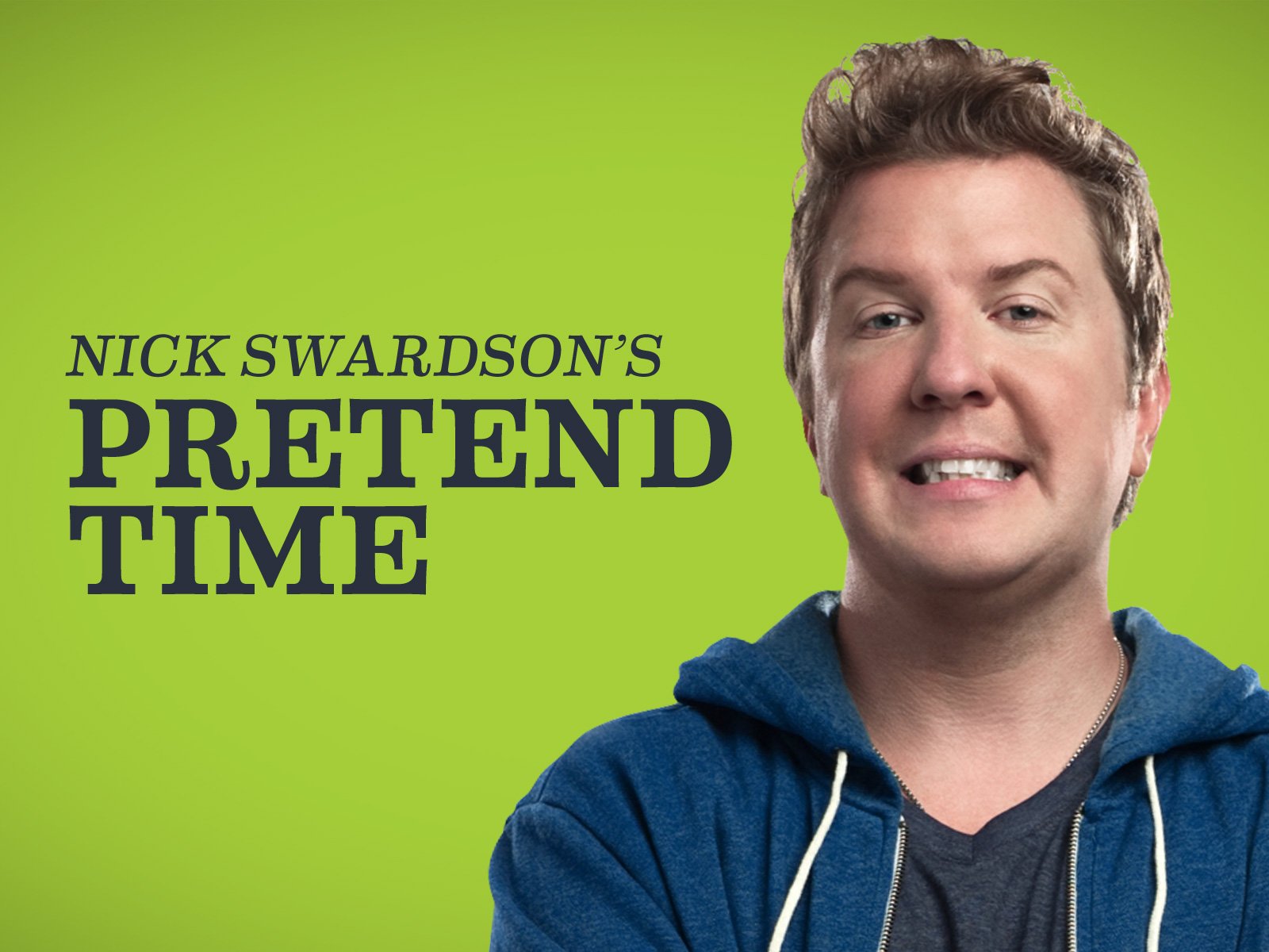 Nick Swardson's Pretend Time Season 2