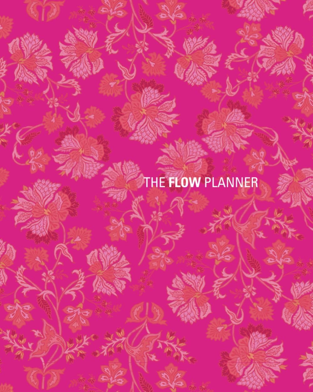 The FLOW Planner: Daily