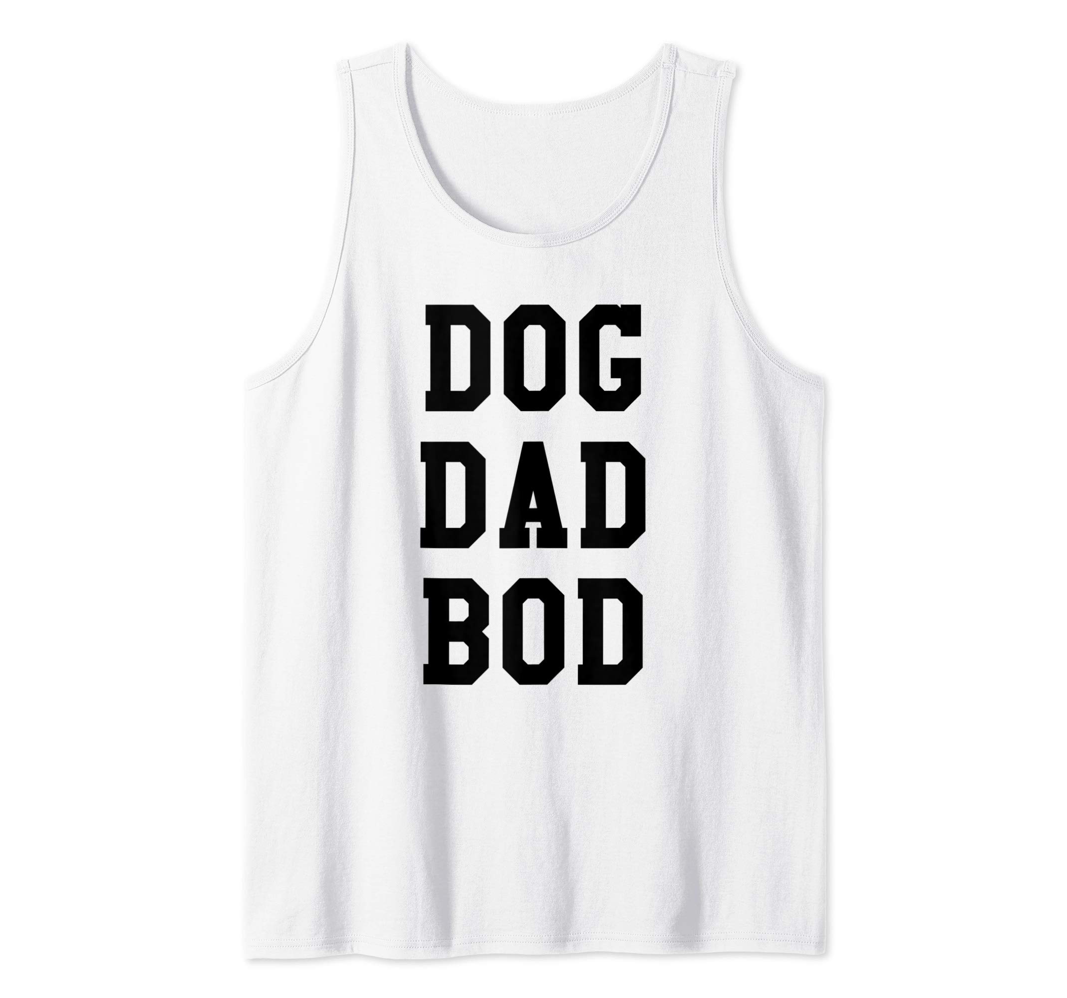 Funny Dog Dad Bod Pet Owner Fitness Gym Gift Tank Top