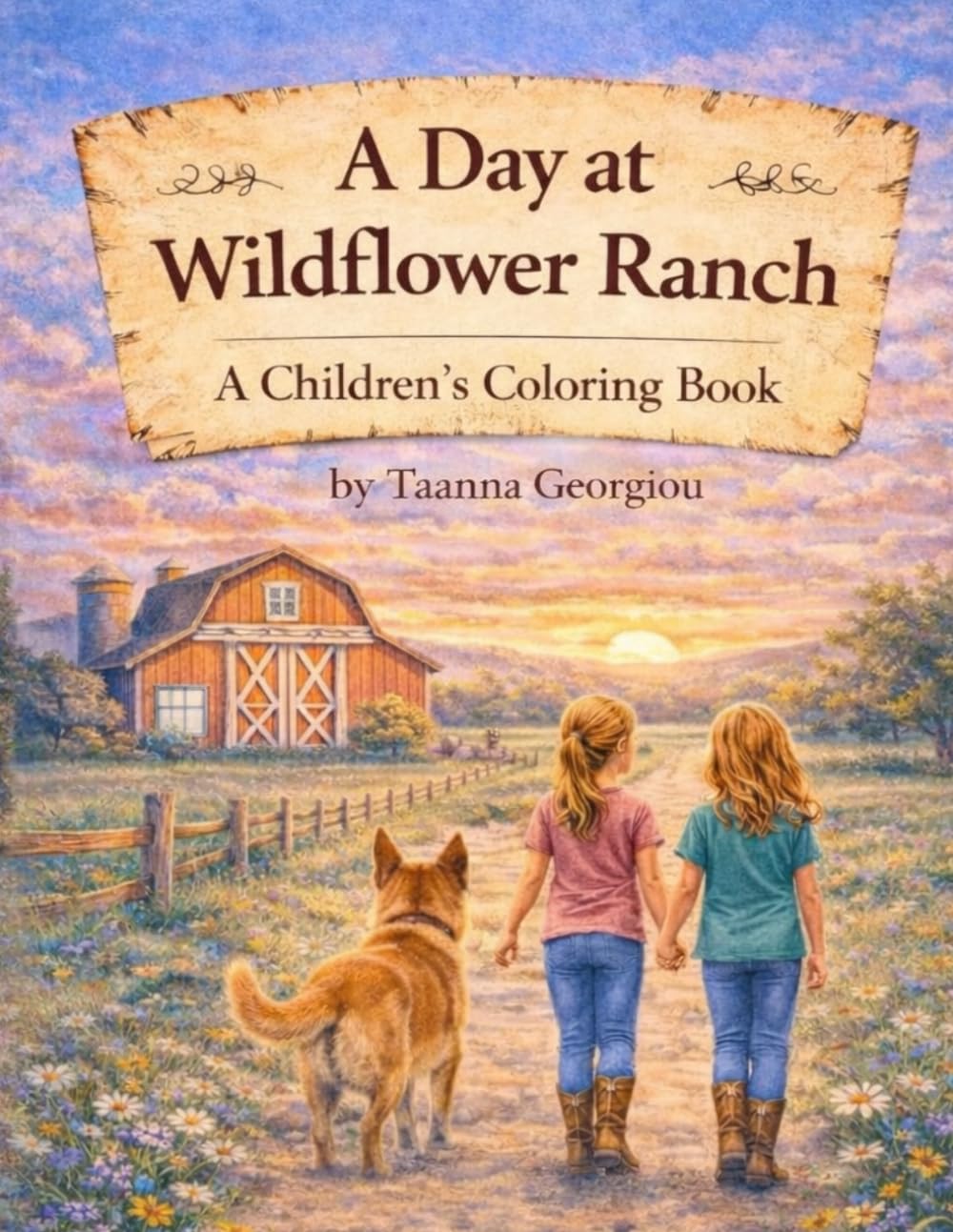 A Day at Wildflower Ranch: A Childrens Coloring Book (Wildflower Ranch: Life Through the Seasons)