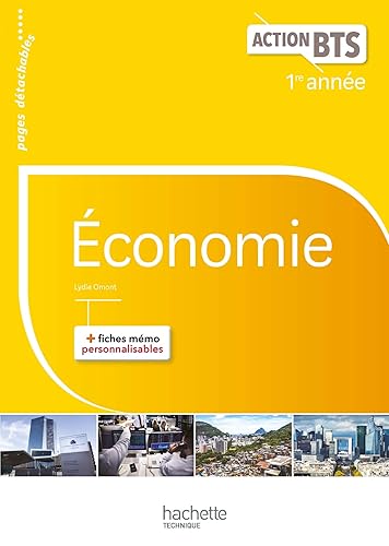 Action BTS Économie BTS 1re année - Livre élève - Ed. 2017