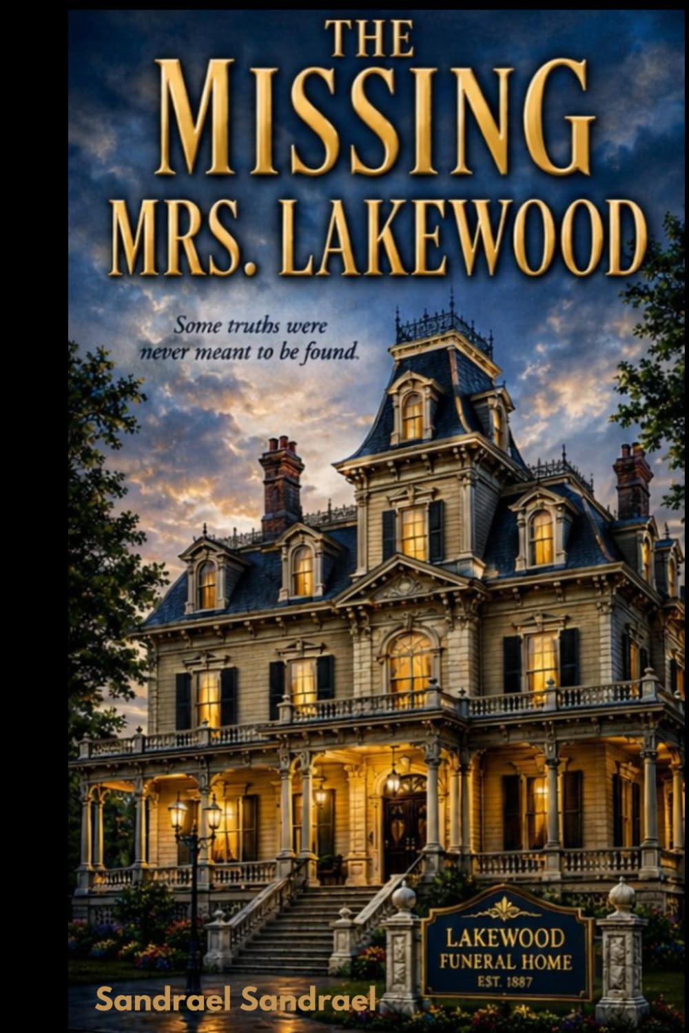 The Missing Mrs. Lakewood: A Psychological Mystery Thriller