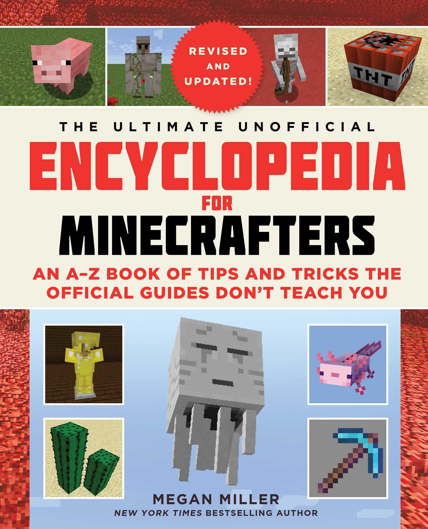 Ultimate Unofficial Encyclopedia for Minecrafters: An A - Z Book of Tips and ...