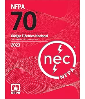 NFPA 70, Codigo Electrico Nacional NEC 2023 en espanol Spanish Edition