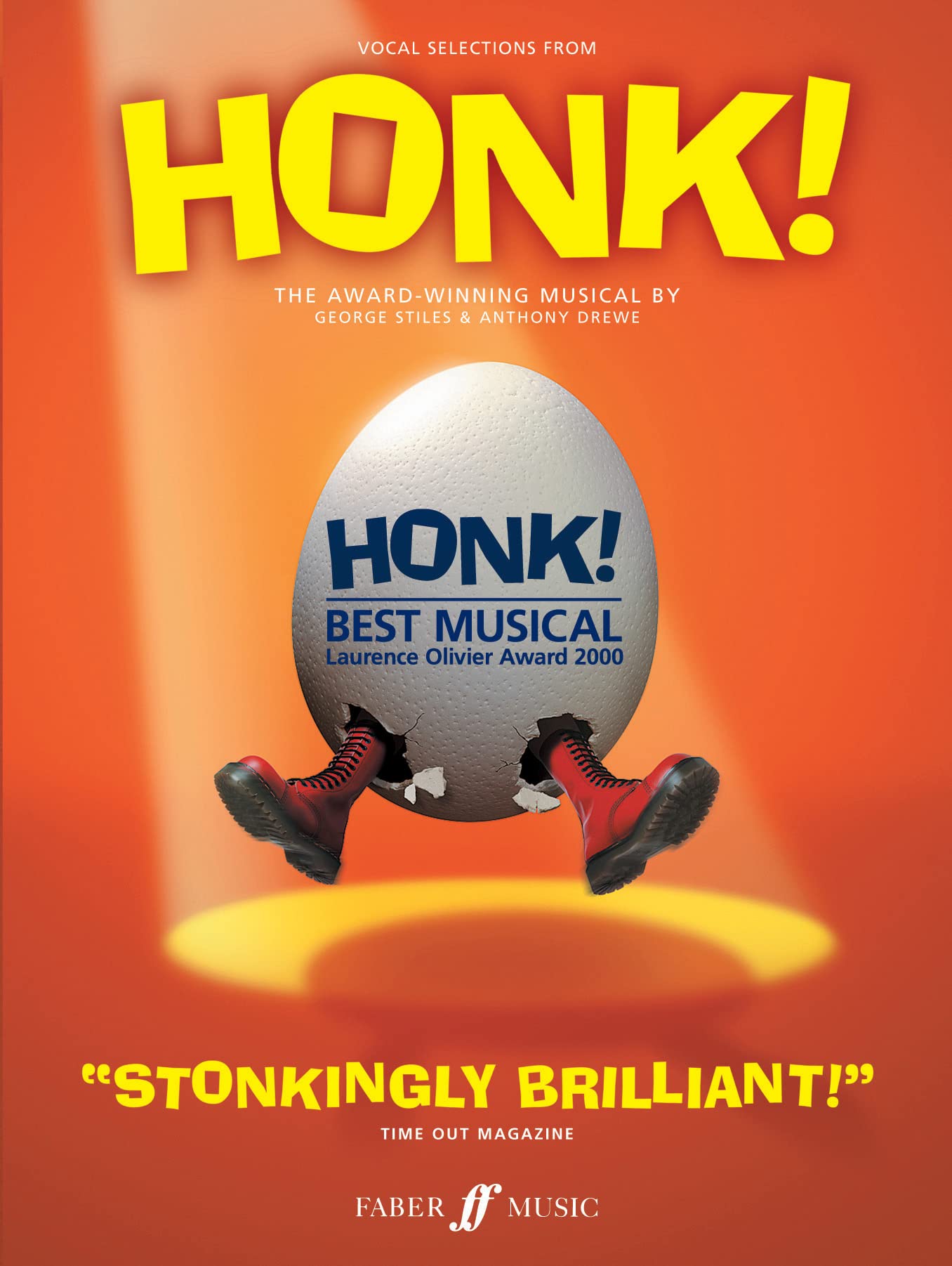 Honk!: The Award-Winning Musical (Faber Edition)