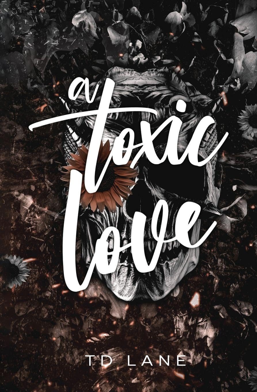 A Toxic Love