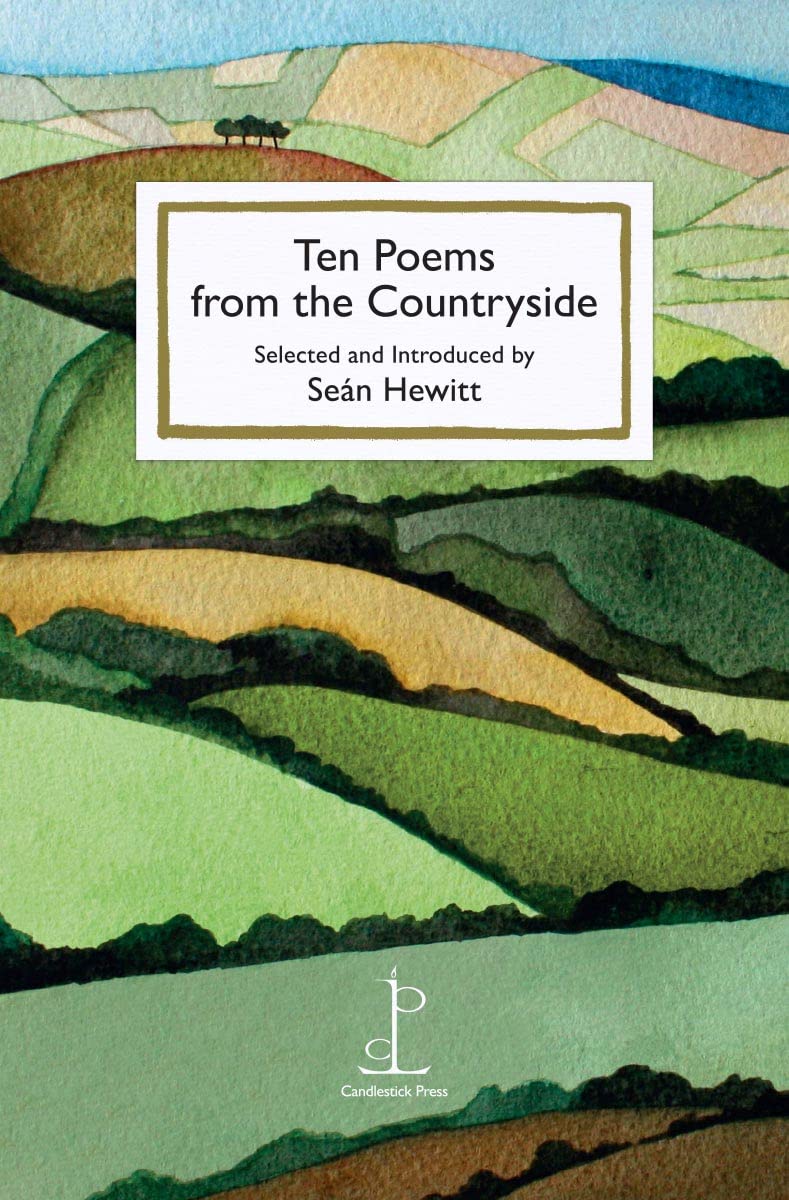 Ten Poems from the Countryside by Sean Hewitt (Paperback Book)