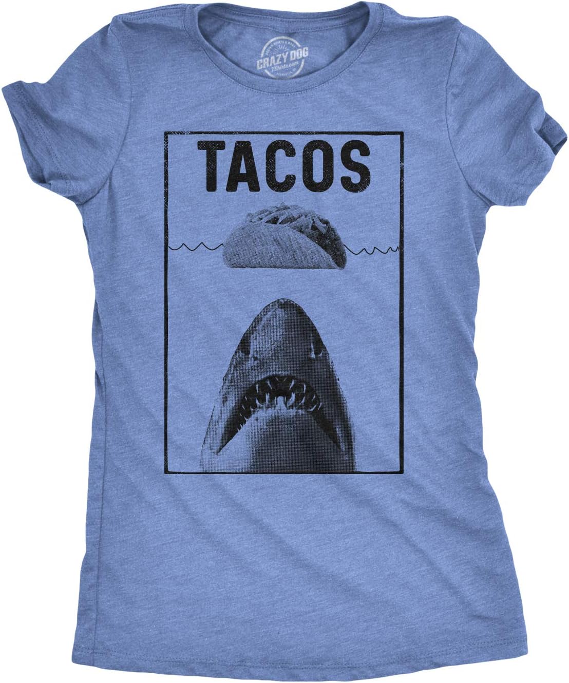 Womens Tacos Shark T Shirt Funny Jaws Tee for Ladies | Funny T Shirts, Cinco De Mayo Tops for Women, Cool Shark Top, Soft Cotton Blend, Women's Novelty Tees