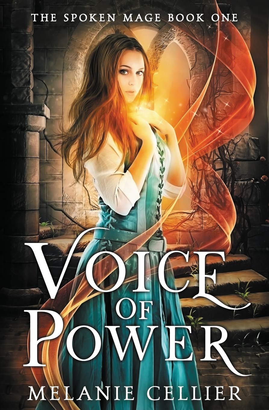 Voice of Power: 1 (The Spoken Mage)