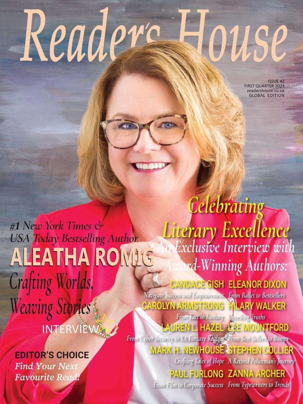 The Reader's House; Aleatha Romig: An Exclusive Interview with Award-Winning Authors: Candace Gish, Carolyn Armstrong, Eleanor Dixon, Hilary Walker, ... Stephen Collier, Zanna Archer: 42 (Issue)