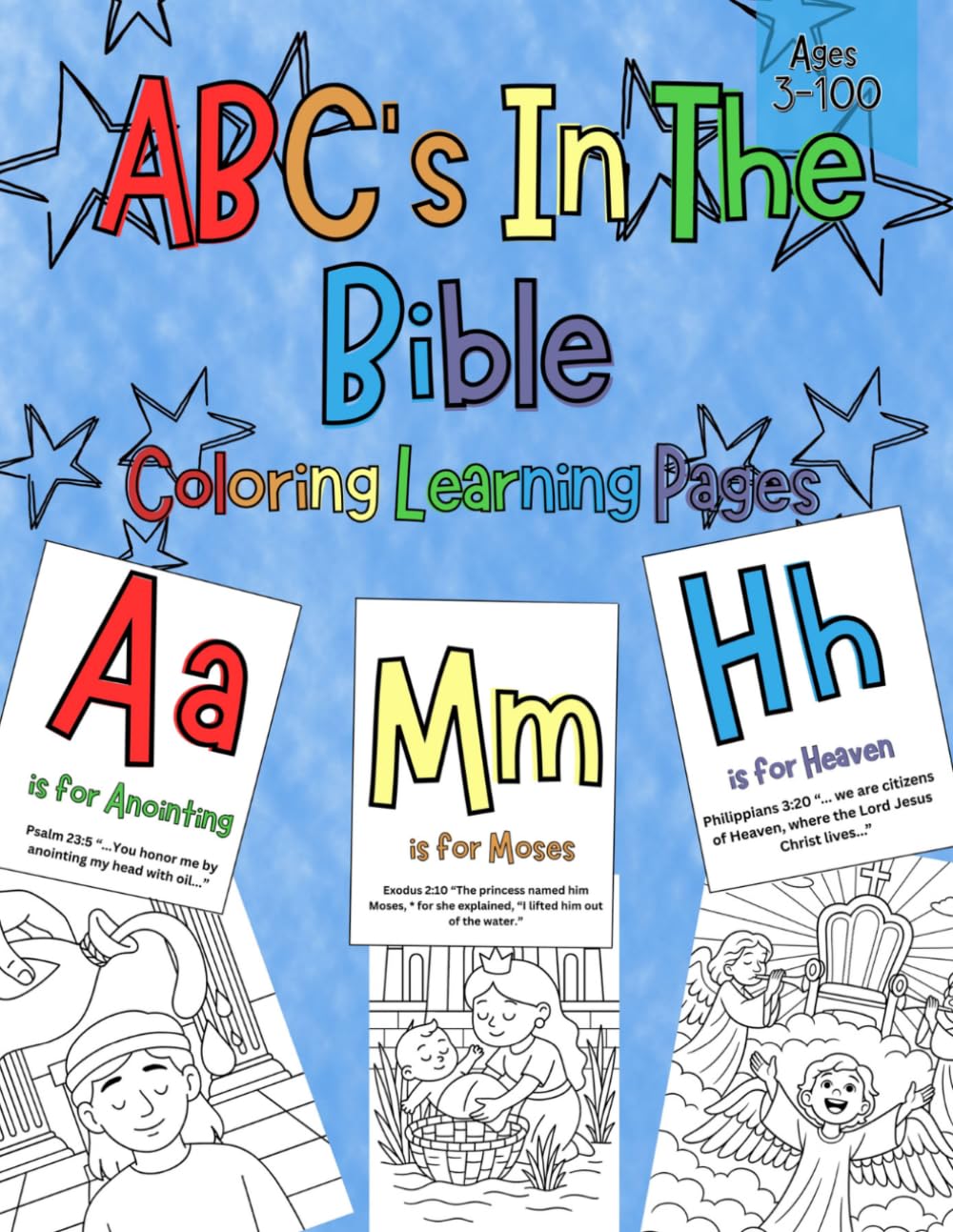 ABC's Through The Bible Coloring Book : ABC Bible Coloring Book for Kids Ages 3–7: Christian Alphabet A–Z with Bible Verses, Earyl Learning & ... Alphabet Learning A–Z with Bible verses