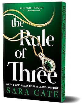 The Rule of Three (Deluxe Edition) (Salacious Legacy, 2)
