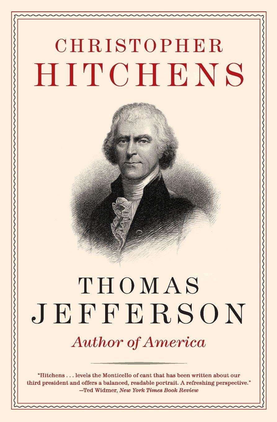 Thomas Jefferson: Author of America – A Provocative Biography Exploring the Declaration Author's Contradictions (Eminent Lives)