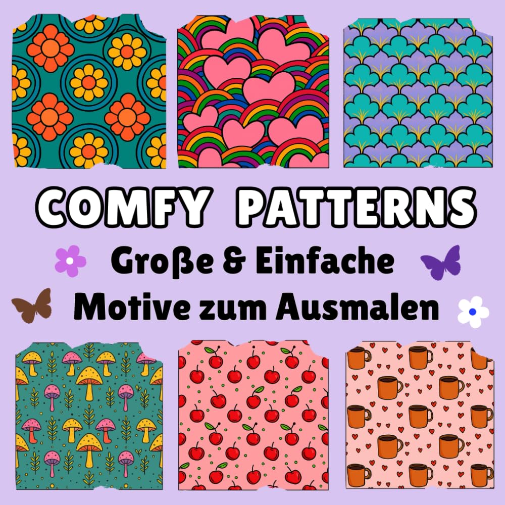 Comfy Patterns – Entspannendes Malbuch für Erwachsene und Teenager: Große, einfache Muster und Mandalas zum Ausmalen (Bold & Easy Coloring – Groß & Einfach Ausmalen)