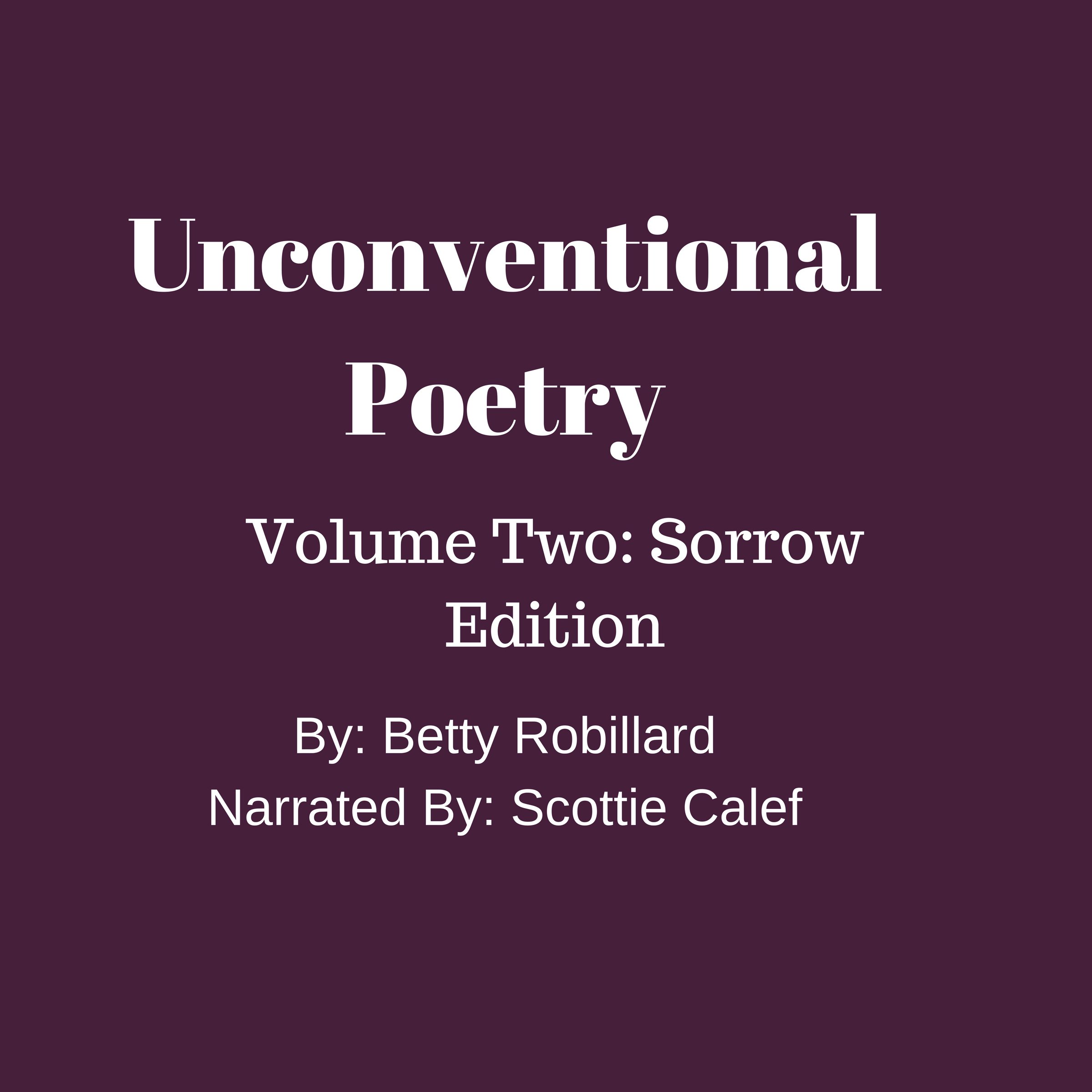 Cover art for Unconventional Poetry: Volume Two: Sorrow Edition