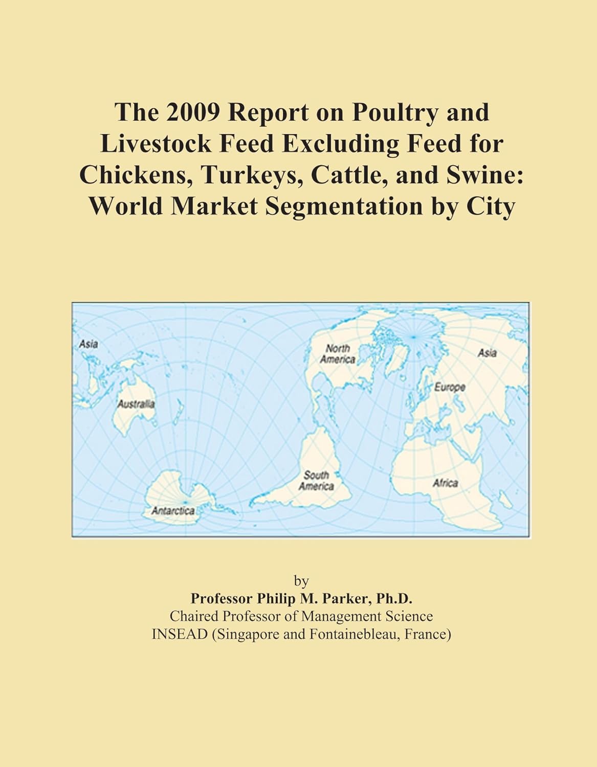 Amazon.co.jp The 2009 Report on Poultry and Livestock Feed Excluding
