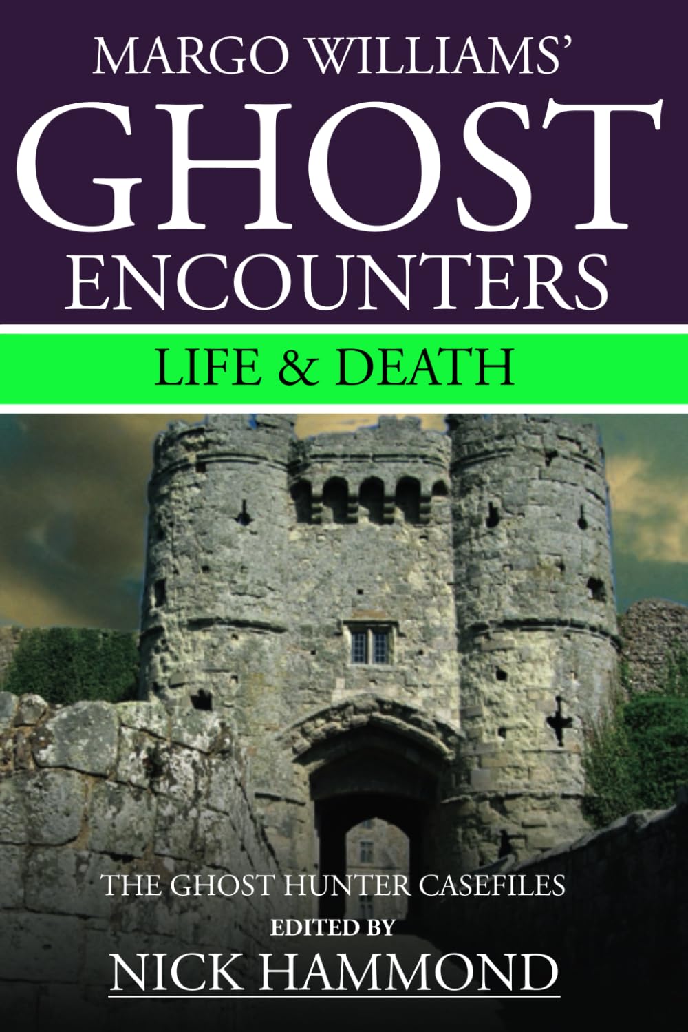 Ghostly Encounters: The Ghost Hunter Case Files of Margo Williams