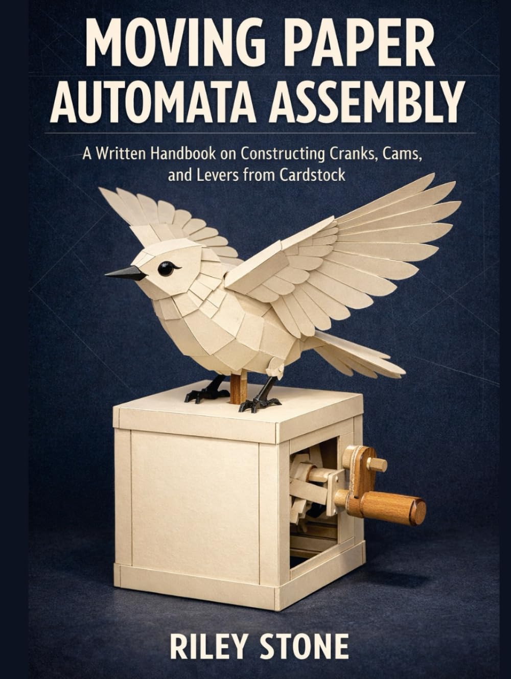 Moving Paper Automata Assembly: A Written Handbook on Constructing Cranks, Cams, and Levers from Cardstock