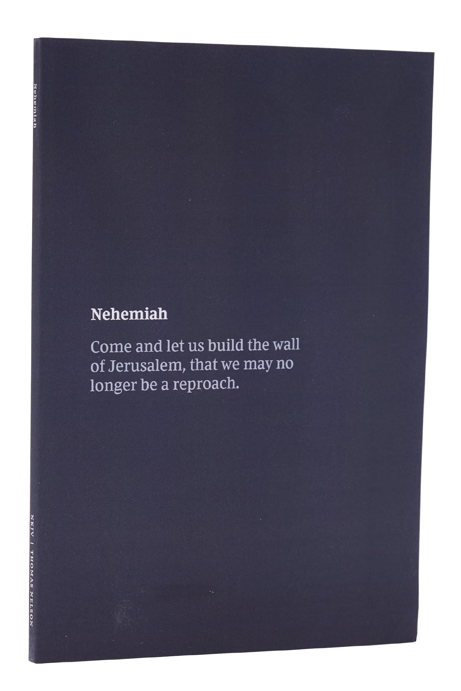 NKJV Bible Journal - Nehemiah: Holy Bible, New King James Version