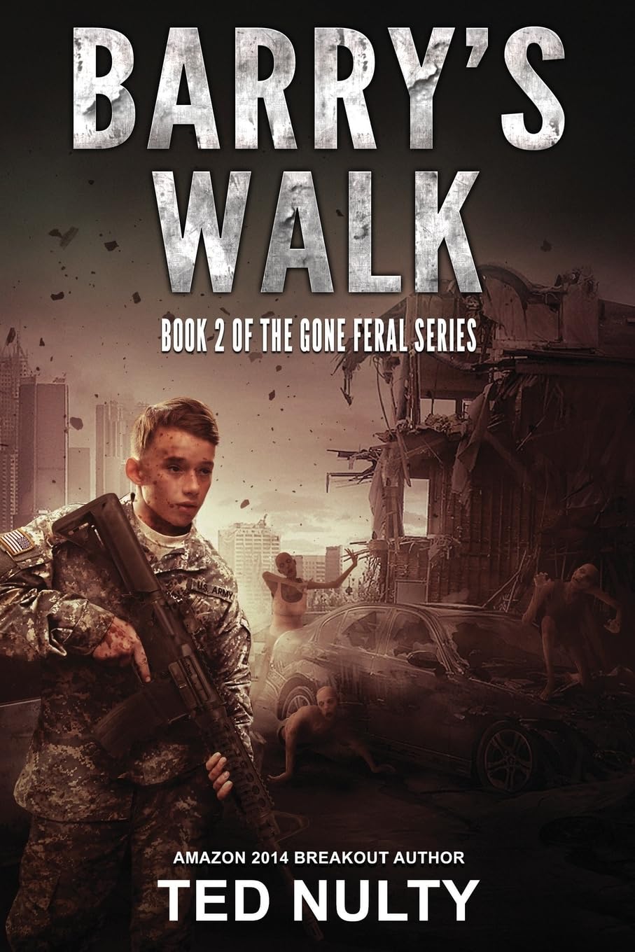 Barry's Walk: Volume 2 (Gone Feral)