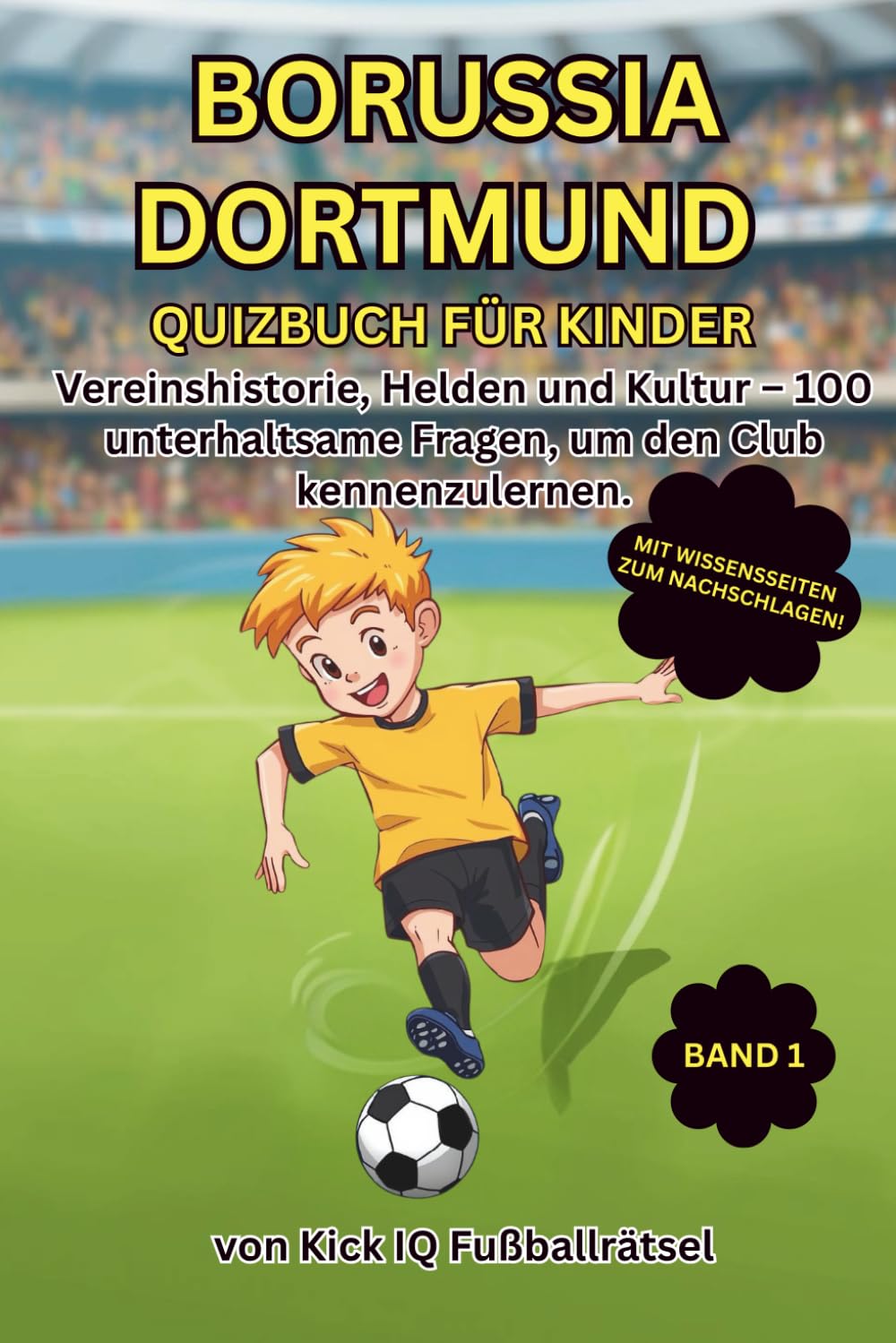 Borussia Dortmund Quizbuch für Kinder