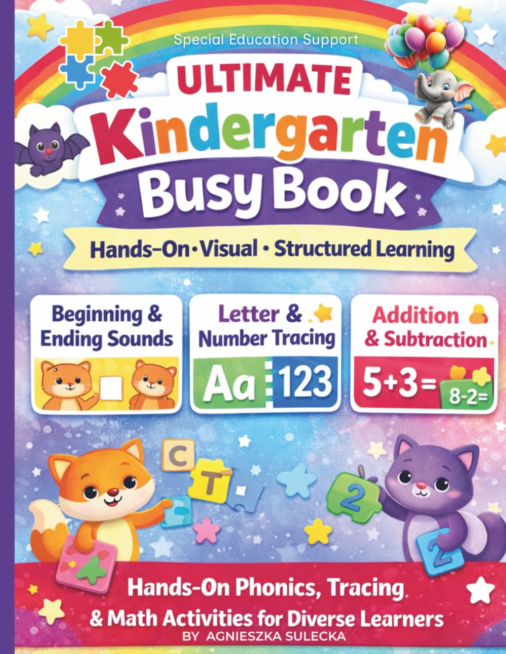 Ultimate Kindergarten Busy Book: Hands-On Phonics, Tracing & Math Activities for Diverse Learners