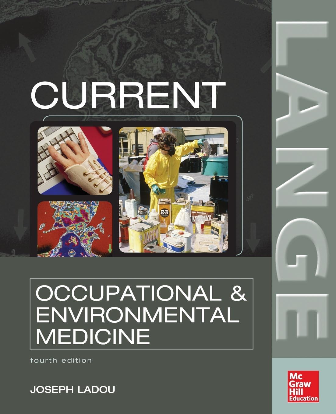 CURRENT Occupational & Environmental Medicine: Fourth Edition (Current Occupational and Environmental Medicine)