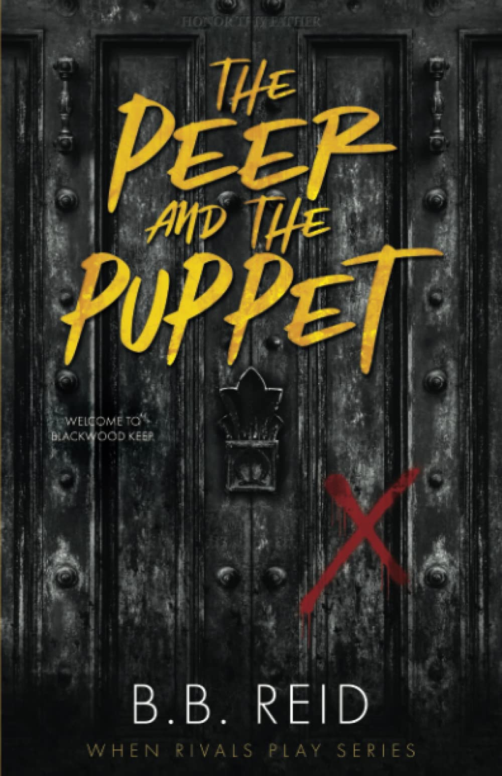The Peer and the Puppet: Volume 1 (When Rivals Play)