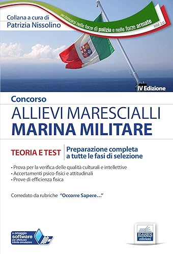 Concorso Allievi Marescialli Marina Militare – Teoria e test: Preparazione completa a tutte le fasi di selezione