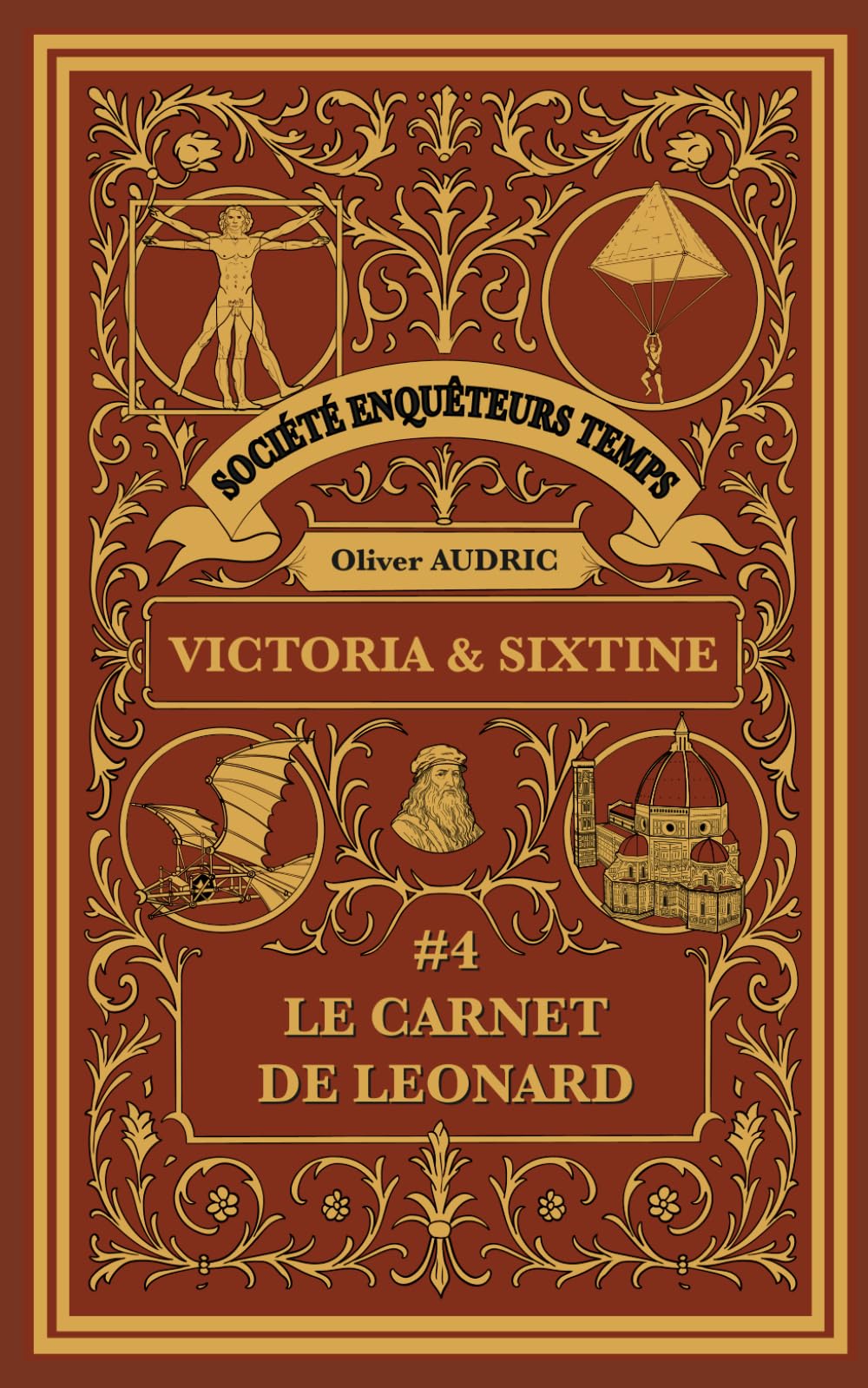 La Société des Enquêteurs du Temps - T4 - Le Carnet de Leonard