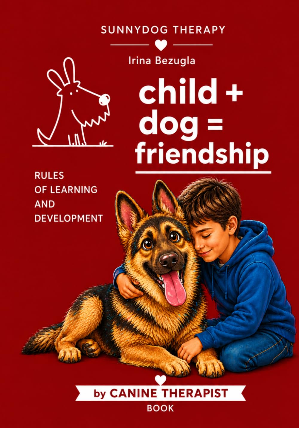 “Dog + Child = Friendship”: A Complete Guide for Parents (English version)