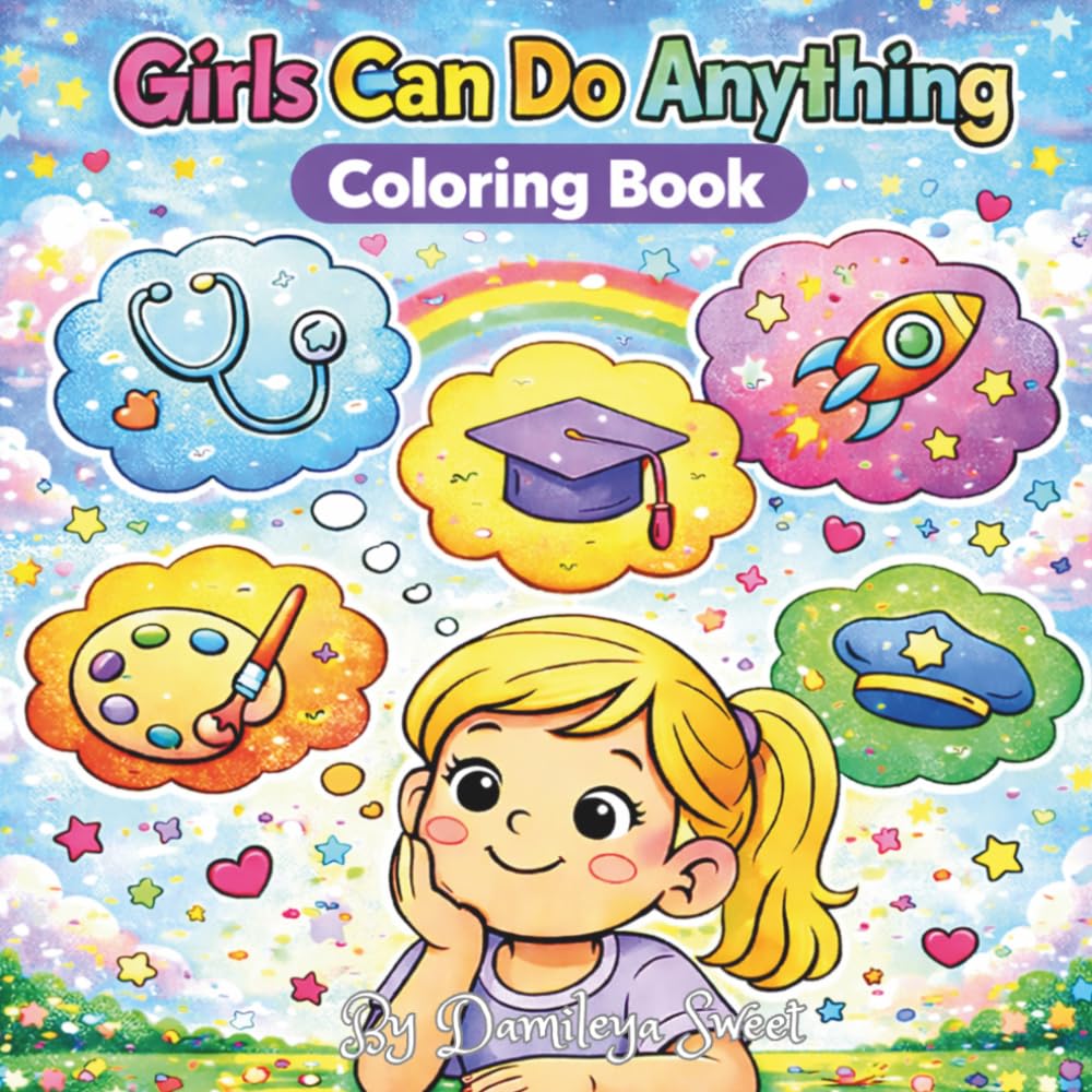 Girls Can Do Anything Coloring book