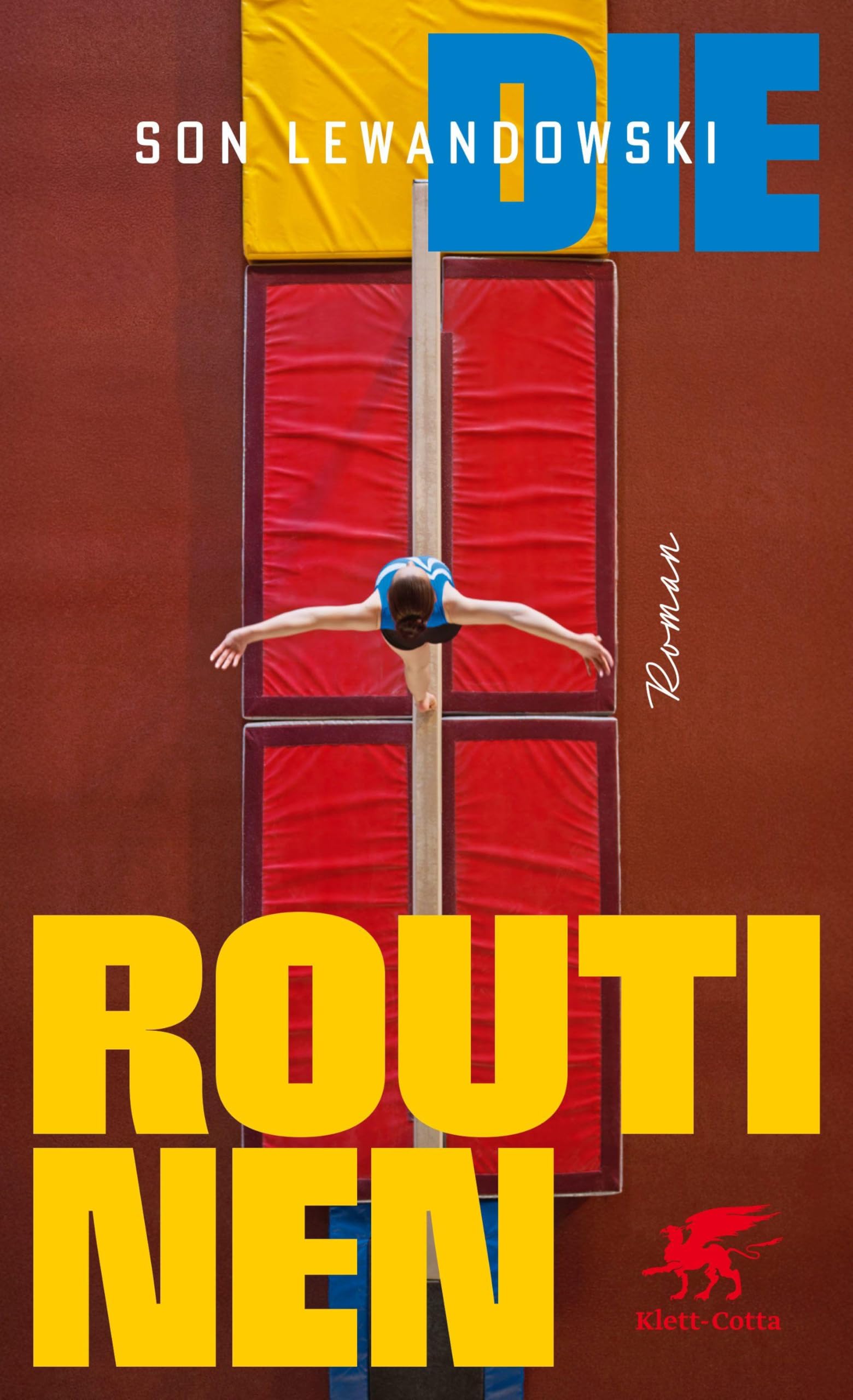 Die Routinen: Roman | Nominiert für den lit.cologne-Debütpreis