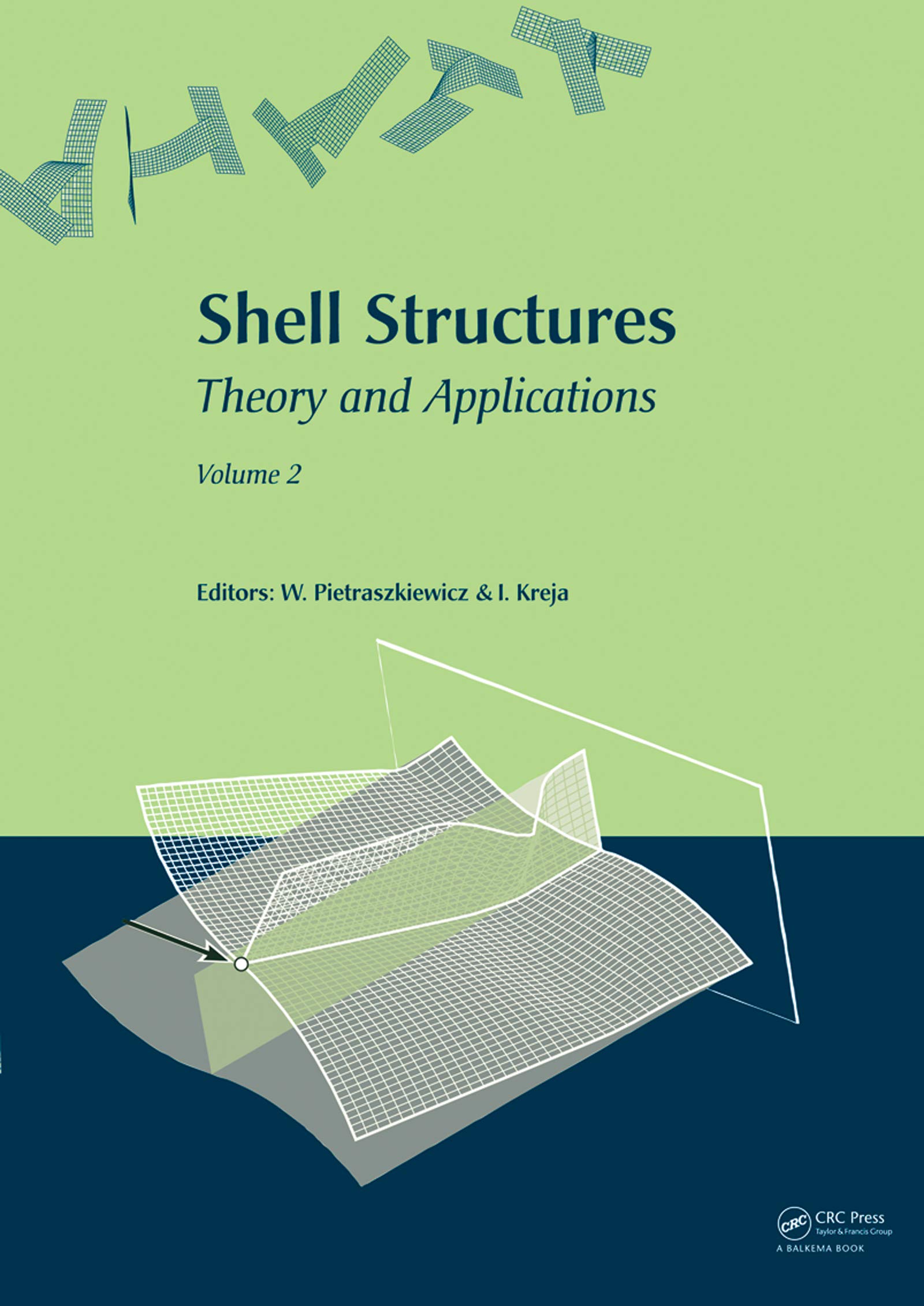 Actes de conférence Shell Structures Theory and Applications Vol 2 livre de mathématiques