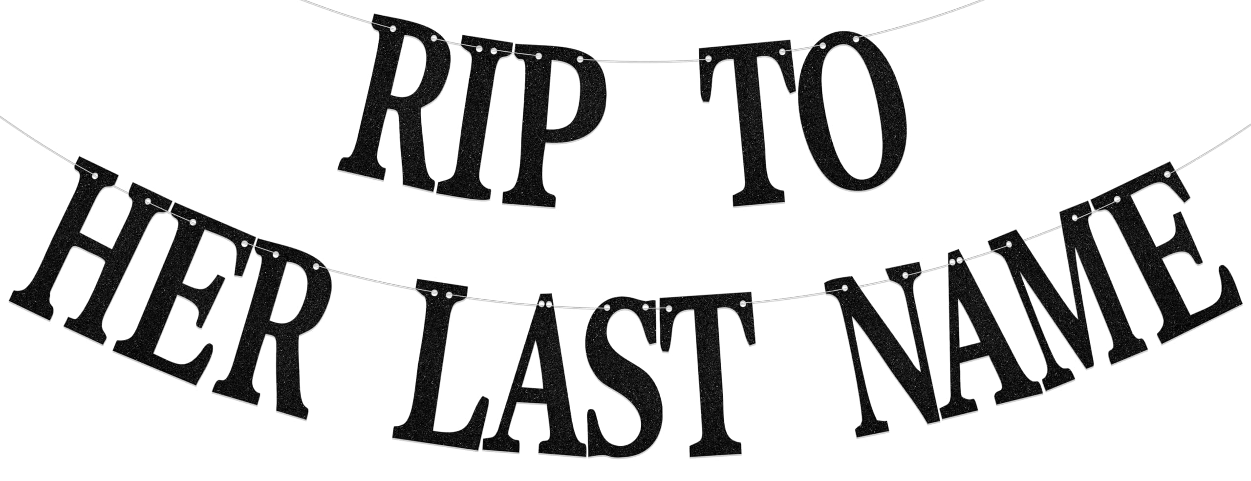 Rip To Her Last Name Banner, Bride Or Die Bachelorette Bridal Shower Party Decoration,Engagement Wedding Party Supplies Black